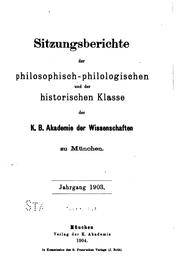 Cover of: Sitzungsberichte der philosophisch-philologischen und historischen Classe der K.b. Akademie der ...