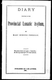 Cover of: Diary written in the Provincial Lunatic Asylum