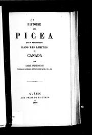 Histoire des Picea qui se rencontrent dans les limites du Canada by Ovide Brunet