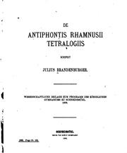 De Antiphontis Rhamnusii tetralogiis by Julius Brandenburger
