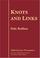 Cover of: Knots and links