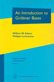 Cover of: An introduction to Gröbner bases by William W. Adams