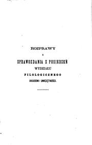 Cover of: Rozprawy Wydziału Filologicznego