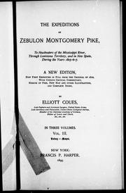 Cover of: The expeditions of Zebulon Montgomery Pike by Zebulon Montgomery Pike, Zebulon Montgomery Pike