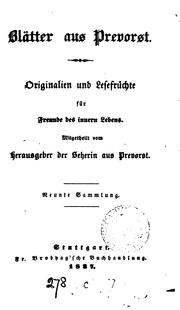 Cover of: Blätter aus Prevorst, Originalien und Lesefrüchte für Freunde des innern Lebens by Justinus Andreas Christian Kerner