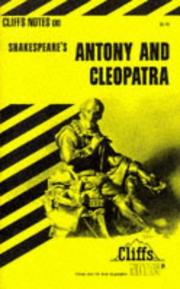 Cover of: Antony and Cleopatra: notes ...