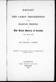 Cover of: Report of the Cabot proceedings at the Halifax meeting of the Royal Society of Canada, June 21-25, 1897