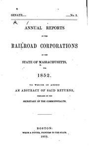 Cover of: Annual Reports of the Railroad Corporations in the State of Massachusetts