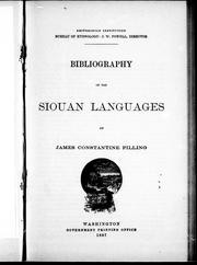 Cover of: Bibliography of the Siouan languages by by James Constantine Pilling.