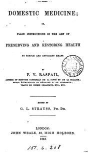 Cover of: Domestic medicine; or, Plain instructions in the art of preserving and restoring health [tr ... by 