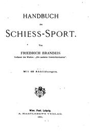 Handbuch des Schiess-sport by Friedrich Brandeis