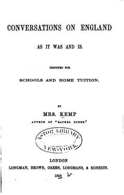 Cover of: Conversations on England as it was and is: Designed for Schools and Home Tuition