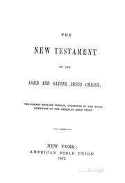 Cover of: The New Testament of Our Lord & Savior Jesus Christ: The Common English Version by 