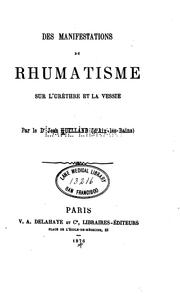 Cover of: Des Manifestations du rhumatisme sur l'urèthre et la vessie