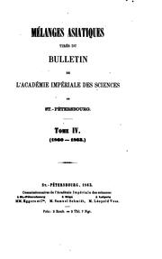 Cover of: Mélanges asiatiques, tirés du Bulletin de l'Académie impériale des sciences de St.-Pétersbourg
