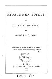 Cover of: Midsummer Idylls: And Other Poems by Lennox R. P. C. Amott