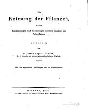 Cover of: Die Keimung der Pflanzen: Durch Beschreibungen U. Abbildungen einzelner ...