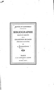 Cover of: Bibliographie exacte et complete de la collection de Cazin: (petits formats in -18 de Paris)