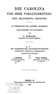 Cover of: Die bambergische Halsgerichtsordnung unter Heranziehung der revidierten Fassung von 1580 und der ... by 