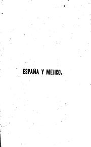 Cover of: España y Méjico, compendio de historia internacional