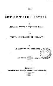 Cover of: The betrothed lovers: with The column of infamy by 