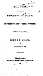 Address Delivered by Richard S. Coxe, Before the Mechanics and Other Citizens of the City of ... by Richard Smith Coxe