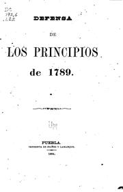 Cover of: Defensa de los principios de 1789 by 