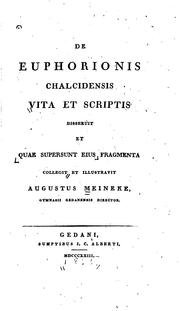 Cover of: De Euphorionis vita et scriptis disseruit et quae supersunt eius fragmenta collegit et ...