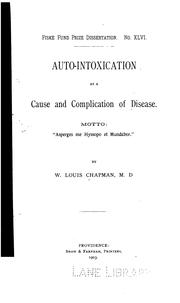 Cover of: Auto-intoxication as a cause and complication of disease