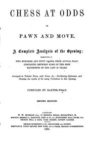 Cover of: Chess at Odds of Pawn and Move, a Complete Analysis of the Opening ... | 