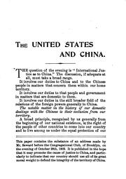 Cover of: The United States and China: An Address Before the Congregational Club of Brooklyn