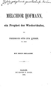 Cover of: Melchior Hofmann: Ein Prophet der Wiedertäufer by 