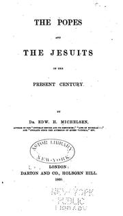 Cover of: The Popes and the Jesuits of the Present Century