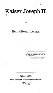 Cover of: Kaiser Joseph II. Und Herr Ottokar Lorenz by 