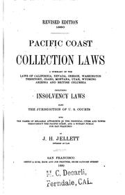 Cover of: Pacific Coast Collection Laws: A Summary of the Laws of California, Nevada, Oregon, Washington ...