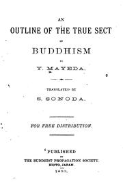 Cover of: An Outline of the True Sect of Buddhism by Y. Mayeda