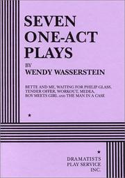 Cover of: Seven one-act plays by Wendy Wasserstein