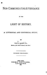 Cover of: Non-communicating Attendance in the Light of History: A Liturgical and Historical Study