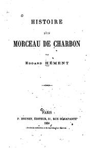 Histoire d'un morceau de charbon by Edgard Hément