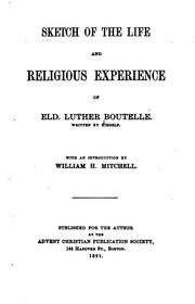 Cover of: Sketch of the Life and Religious Experience of Eld. Luther Boutelle