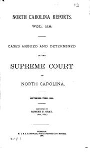 Cover of: North Carolina Reports: Cases Argued and Determined in the Supreme Court of ...