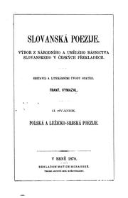 Cover of: Polská a lužicko-srbská poezije: výbor z národního a umělého básnictva polského a lužicko ...