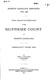 Cover of: North Carolina Reports: Cases Argued and Determined in the Supreme Court of ...