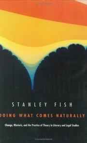 Cover of: Doing What Comes Naturally by Stanley Fish