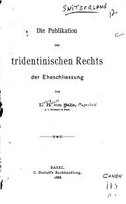 Cover of: Die Publikation des Tridentinischen rechts der Eheschliesung