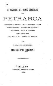 Cover of: In occasione del quinto centenario del Petrarca: suoi onori e trionfi, suo amore per Laura, suo ...