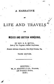 Cover of: A Narrative of Life and Travels in Mexico and British Honduras | 