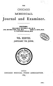 Cover of: The Chicago Medical Journal and Examiner | 