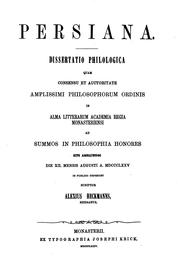 Cover of: Persiana: Dissertatio philologica quam consensu et auctoritate amplissimi philosophorum ordinis ... by 