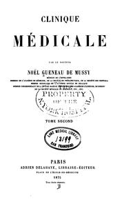 Cover of: Clinique médicale. v. 2, 1875